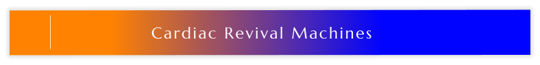 Cardiac Revival Machines